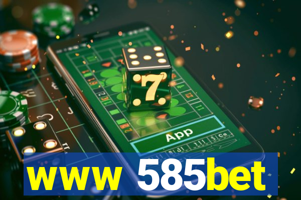 www 585bet